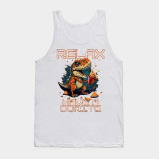 Just relax have a dorite dino 2 Tank Top